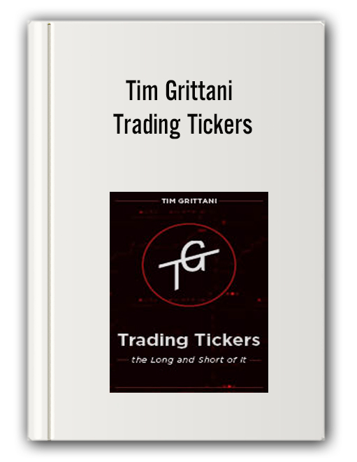 trade the ticker tim grittani