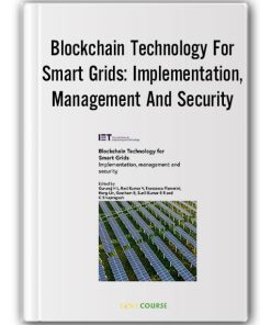 Blockchain Technology for Smart Grids; Implementation